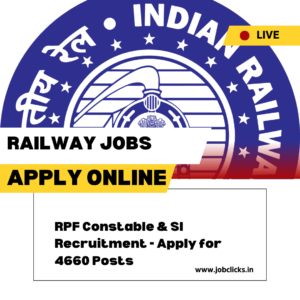RPF Constable & SI Recruitment 2024 - Apply for 4660 Posts